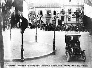 Constantine - Palais Ahmed-Bey - Visite du Roi d'Angleterre Edouard VII - 1906